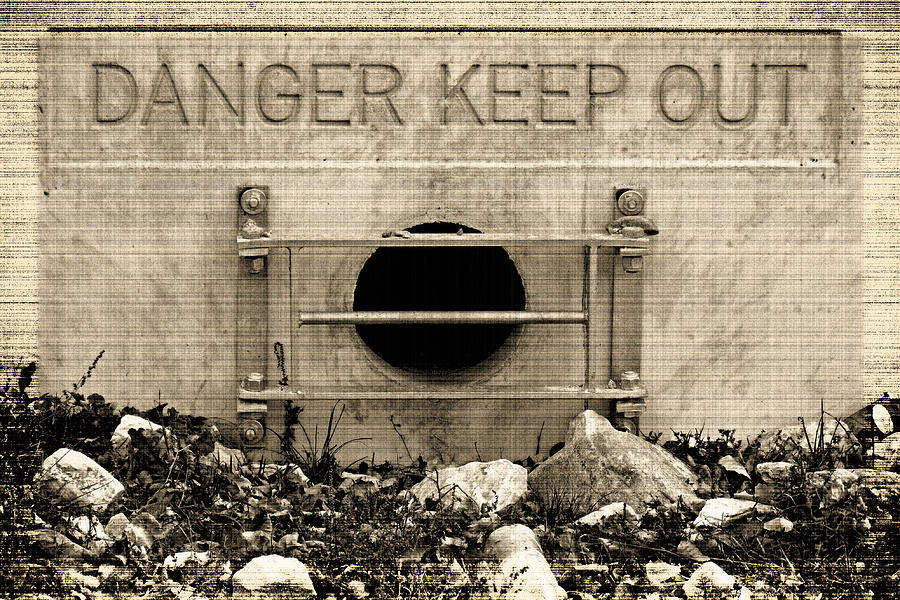 Danger  Keep Out Photograph by Cyryn Fyrcyd