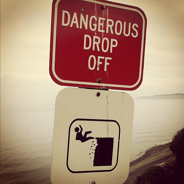 Sign Photograph - Dangerous Drop Off by Madeline Perez