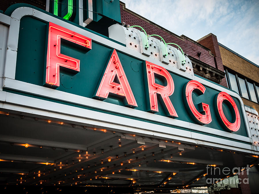 Fargo Theatre Sign In North Dakota Photograph