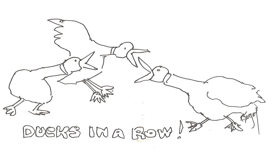 Getting in a Row Drawing by Roger Swezey
