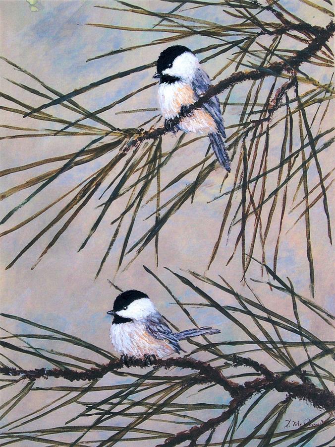 Grey Pine Chickadees Painting by Kathleen McDermott