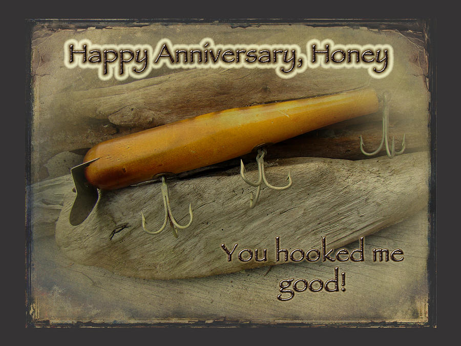 Happy Anniversary Honey Card - Vintage Atom A40 Saltwater Lure by Carol  Senske