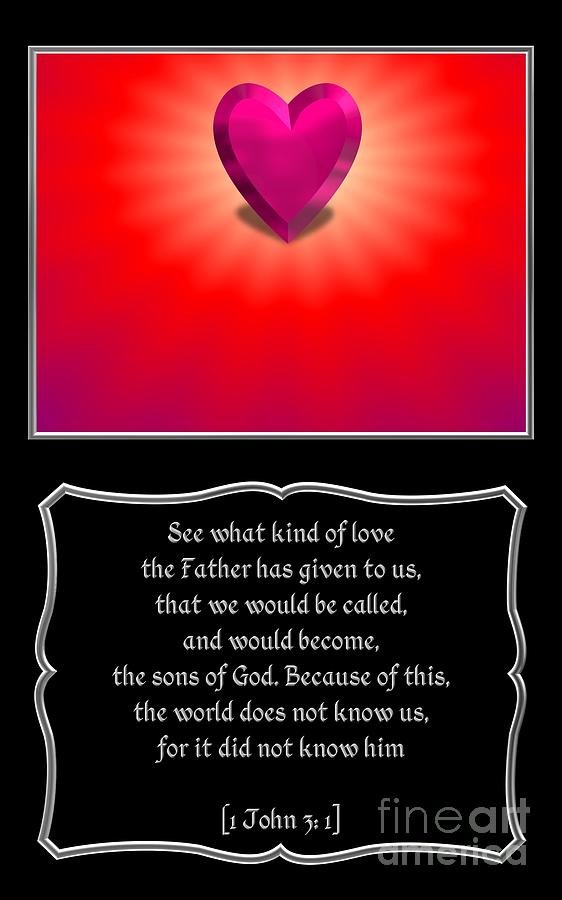 Heart and Love Design 1John 3 1 Bible Quote Digital Art by Rose Santuci-Sofranko