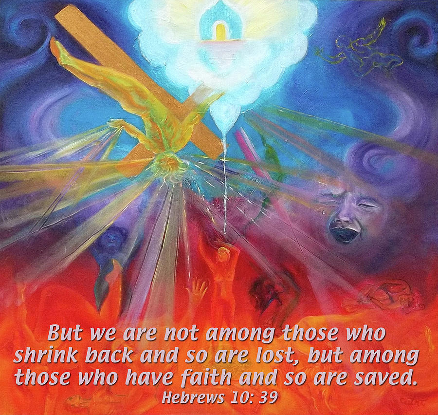 Hebrews 10 39 Painting by Anne Cameron Cutri