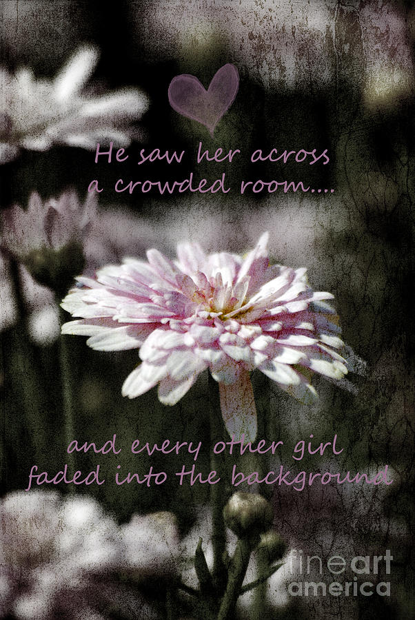 Her Saw her across a crowded room Photograph by Karen Lewis
