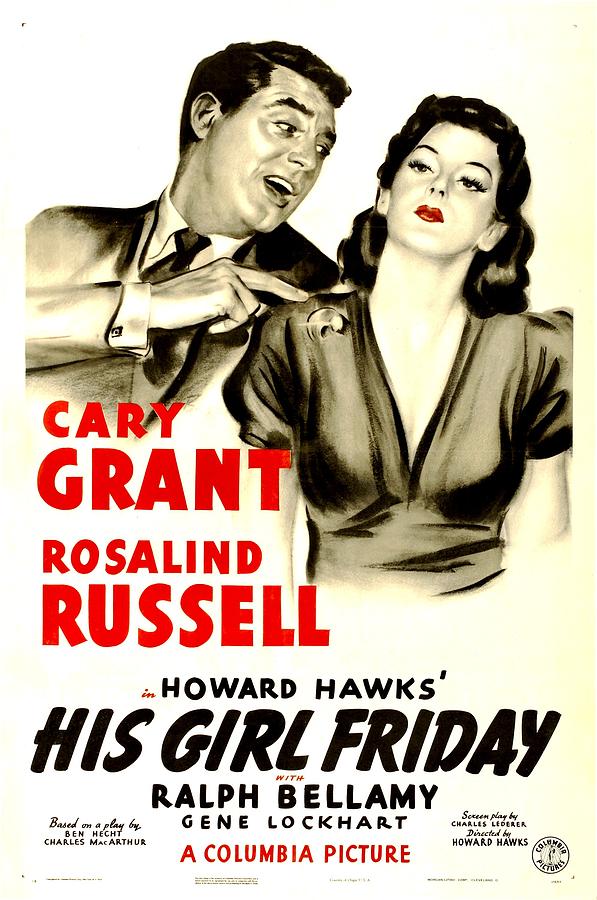 His Girl Friday, Poster Art, Cary Photograph by Everett