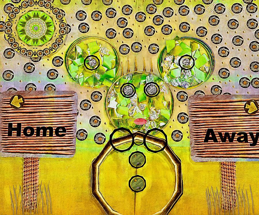 Sign Mixed Media - Home and away by Pepita Selles