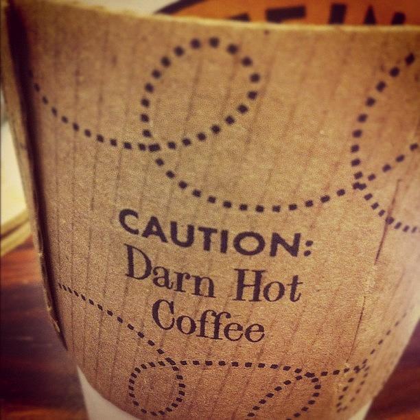 I Like The Warning On Her Coffee :) Photograph by Jeannie  