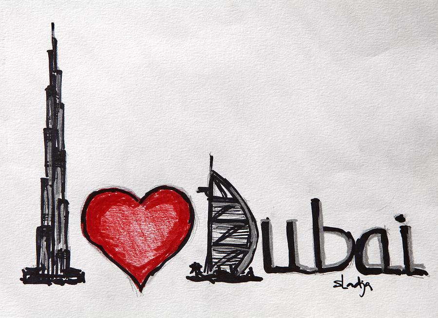 I love Dubai Painting by Sladjana Lazarevic