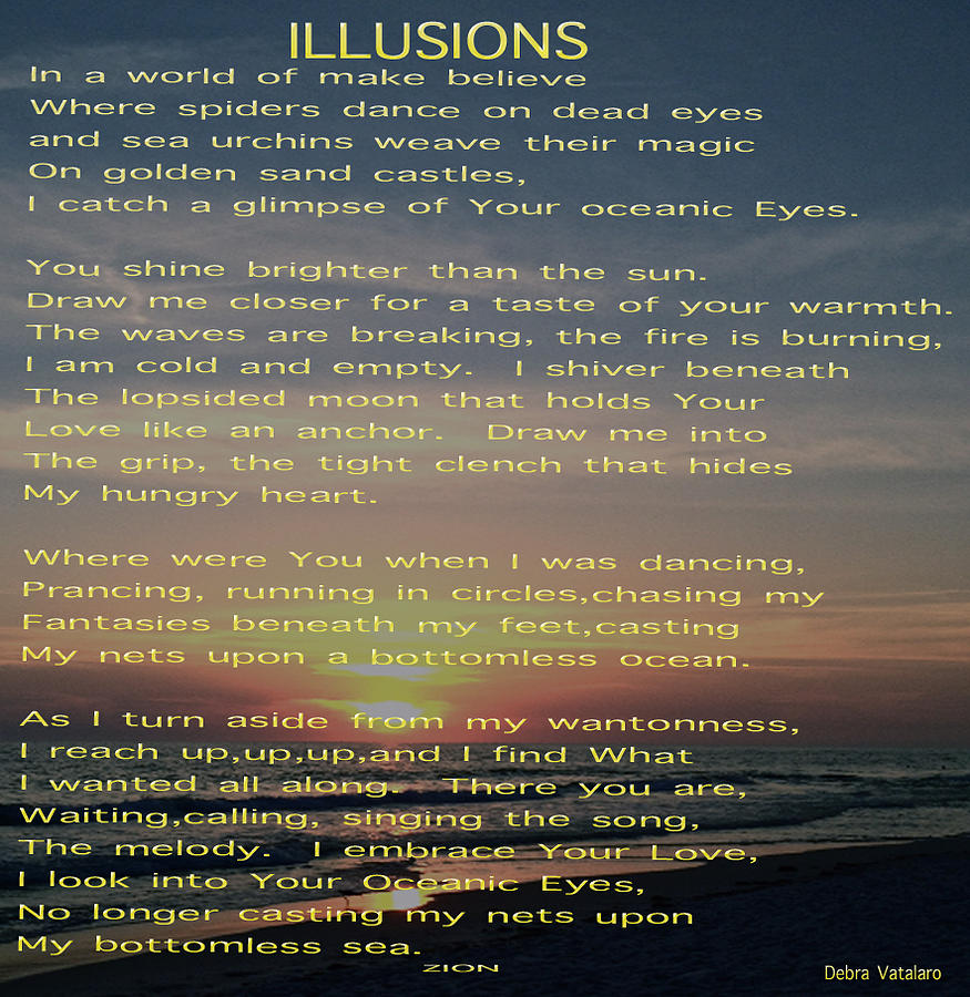 Illusions Poem Art Photograph by Debra     Vatalaro