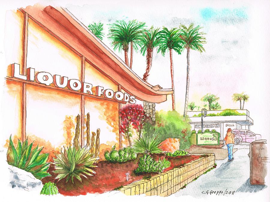 Liquor Foods in Palm Springs - California Painting by Carlos G Groppa