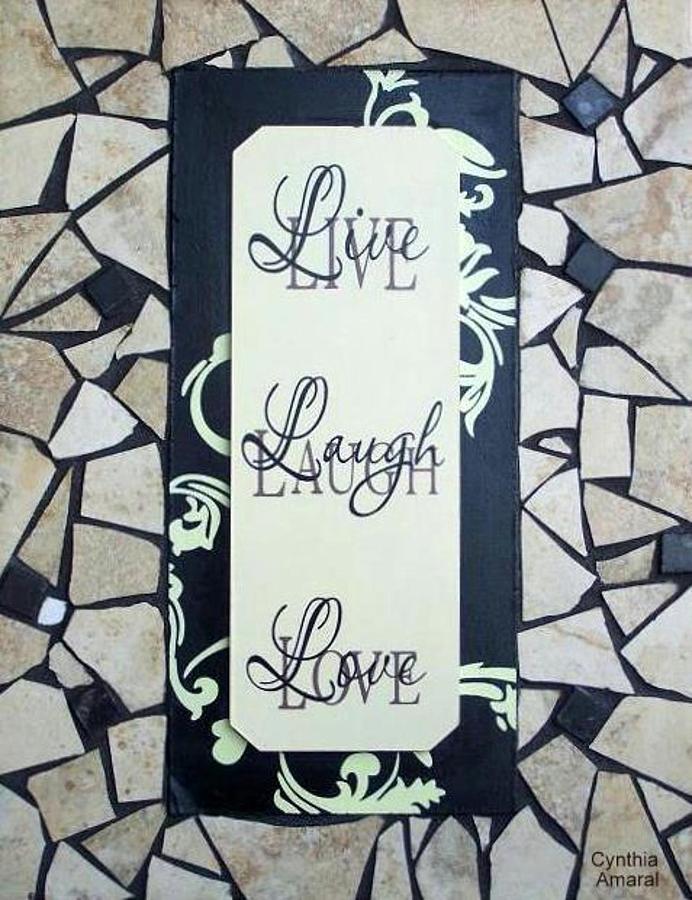 Live Laugh Love Ceramic Art - Live-Laugh-Love Tile by Cynthia Amaral