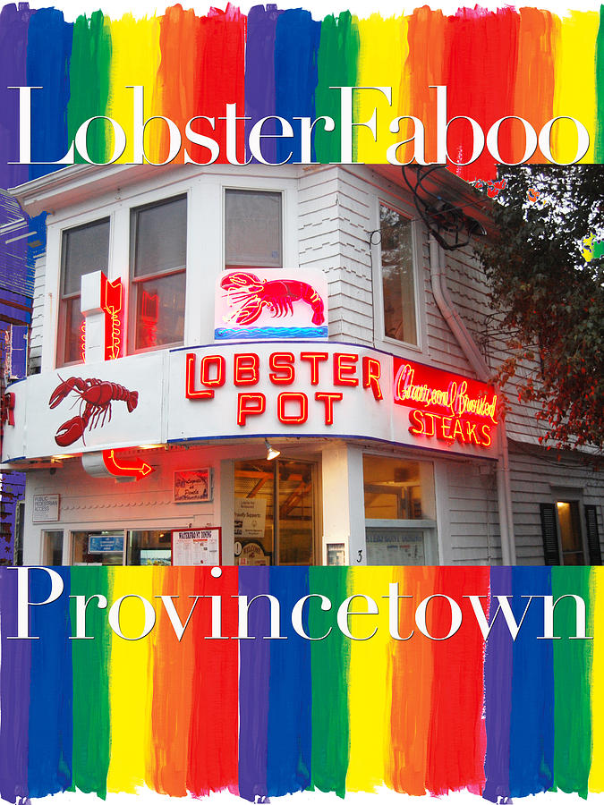 Provincetown Photograph - Lobster Faboo by Paul Carr and John Small Provincetown Photograph - Lobster Faboo by Paul Carr and John Small