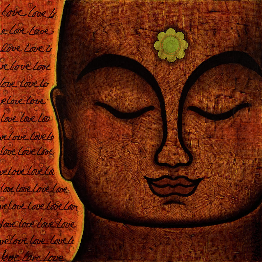 Buddha Painting - Love by Gloria Rothrock