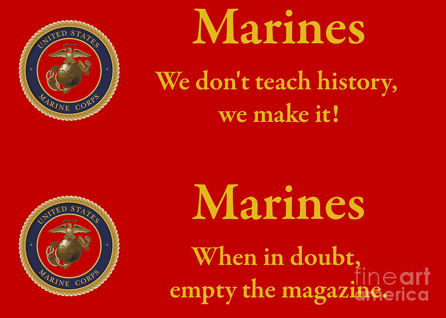 Marine Sayings 1 Photograph by Tim Mulina