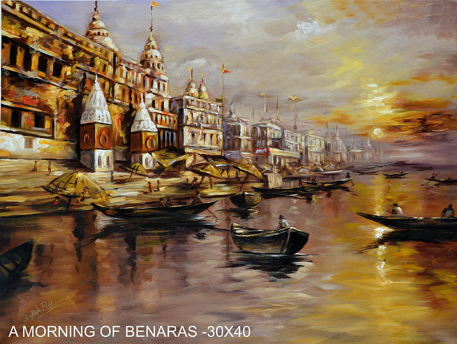 Morning In Benaras Painting By Dipak Roy - Fine Art America