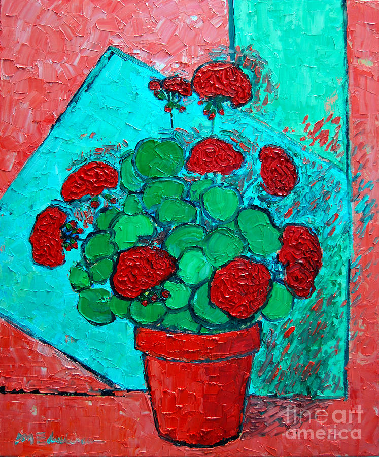 My Red Geranium Painting by Ana Maria Edulescu
