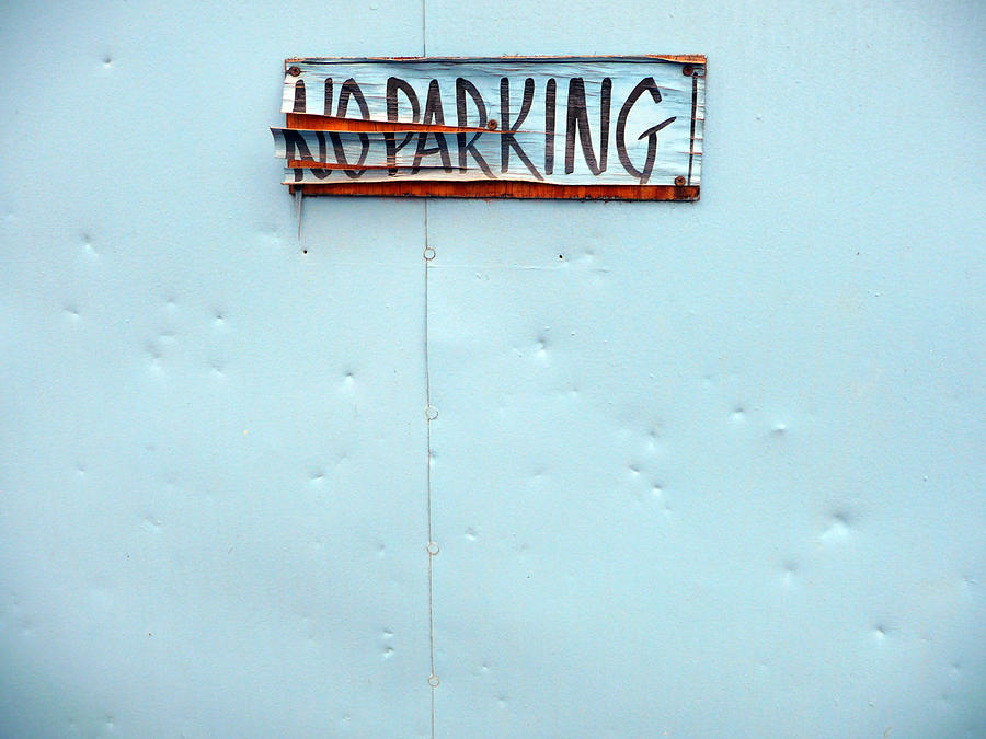 No Parking Photograph by Olivier Calas