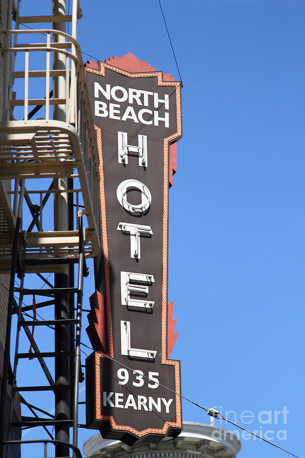 North Beach Hotel San Francisco Photograph by Wingsdomain Art and Photography