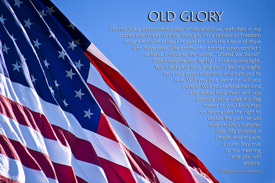 Old Glory Photograph by Carolyn Marshall