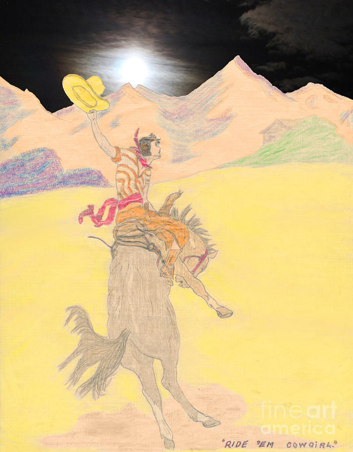 Ride Em Cowgirl Drawing by Donna L Munro