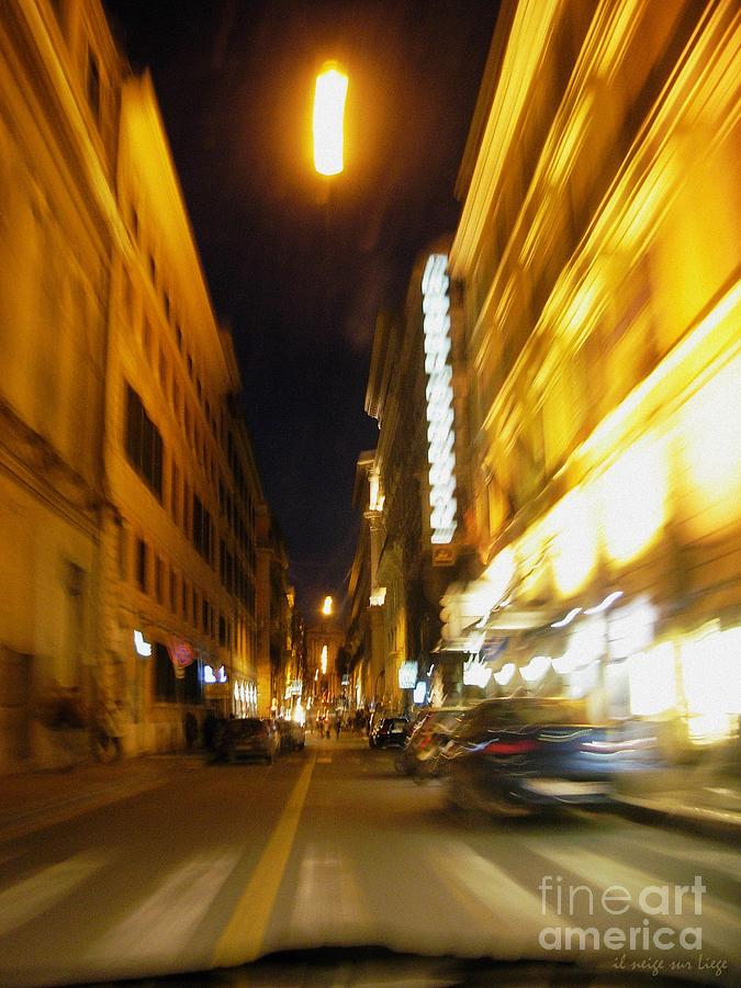 Roma notturna dallauto in corsa Photograph by Mariana Costa Weldon