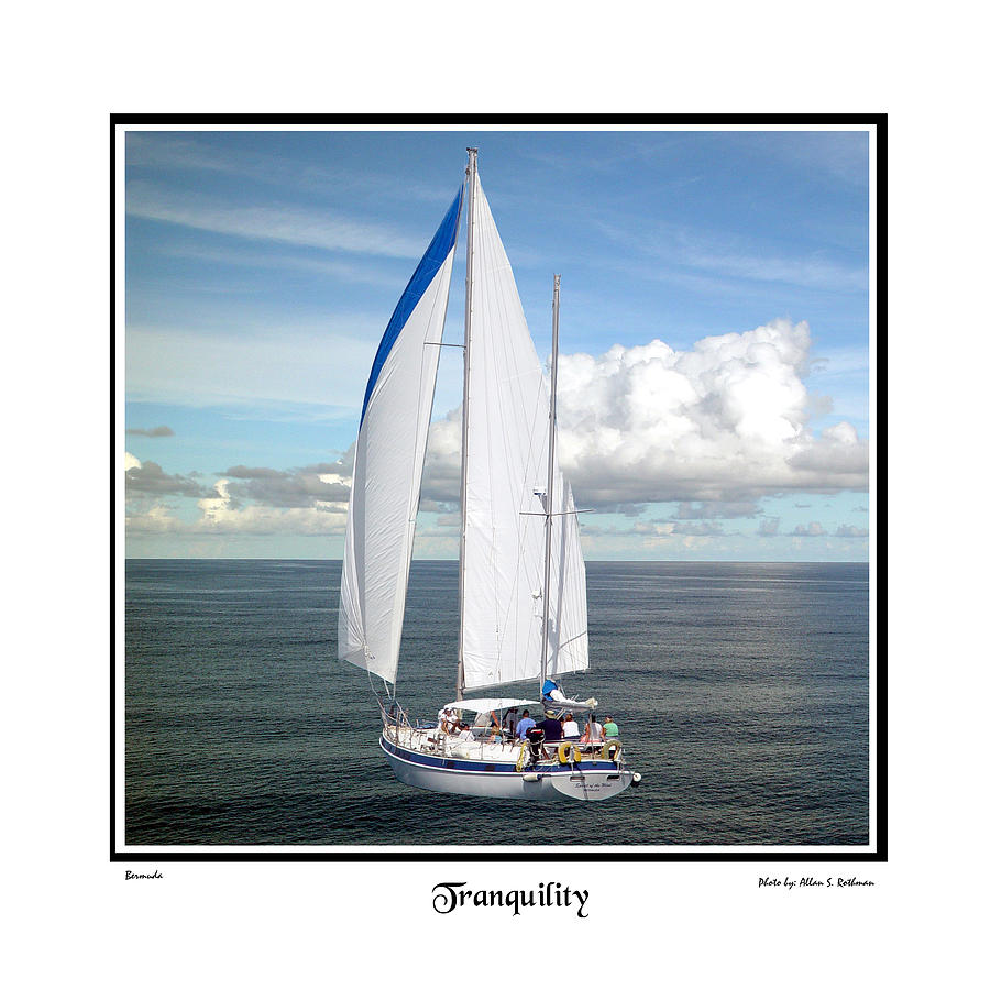 Sailboat Tranquility Photograph by Allan Rothman