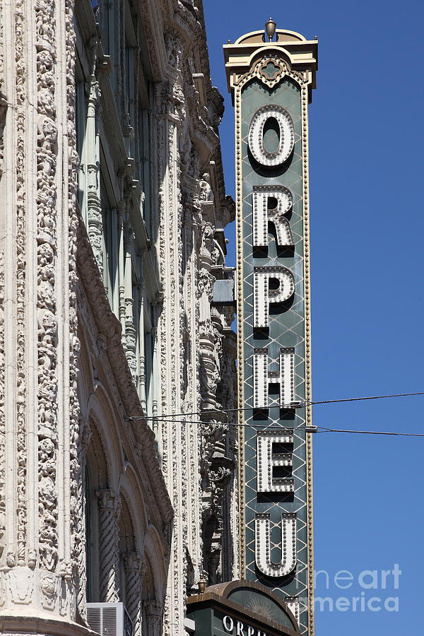 San Francisco Orpheum Theatre - 5D17996 Photograph by Wingsdomain Art and Photography