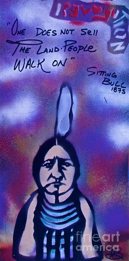 John Lennon Painting - Sitting Bull...Land by Tony B Conscious