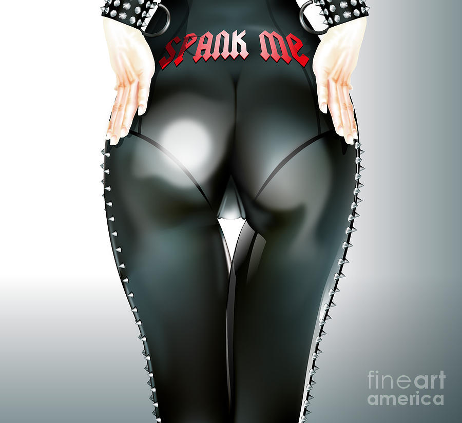 Spank me Digital Art by Brian Gibbs