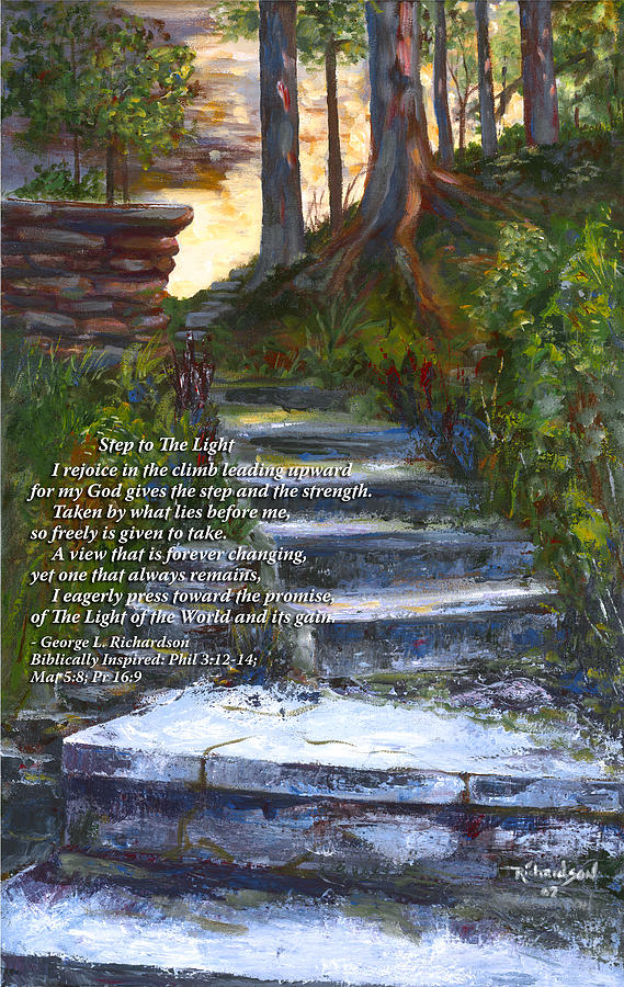 Step to The Light with poem Painting by George Richardson