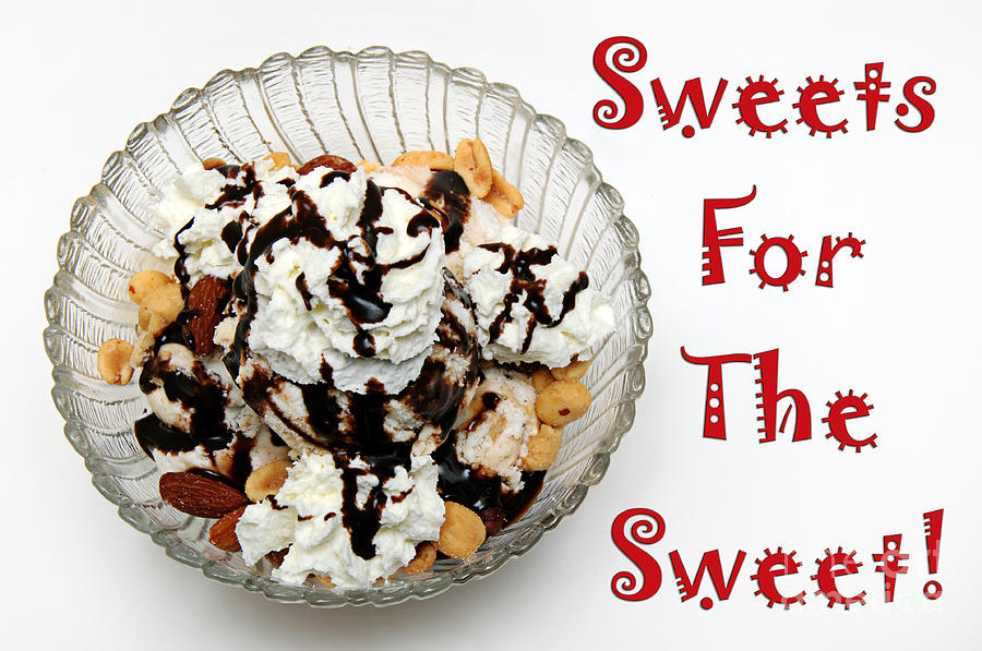 Ice Cream Photograph - Sweets For The Sweet Ice Cream by Andee Design