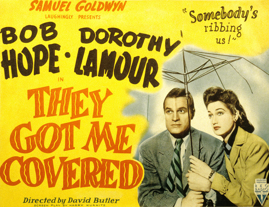 Movie Photograph - They Got Me Covered, Bob Hope, Dorothy by Everett
