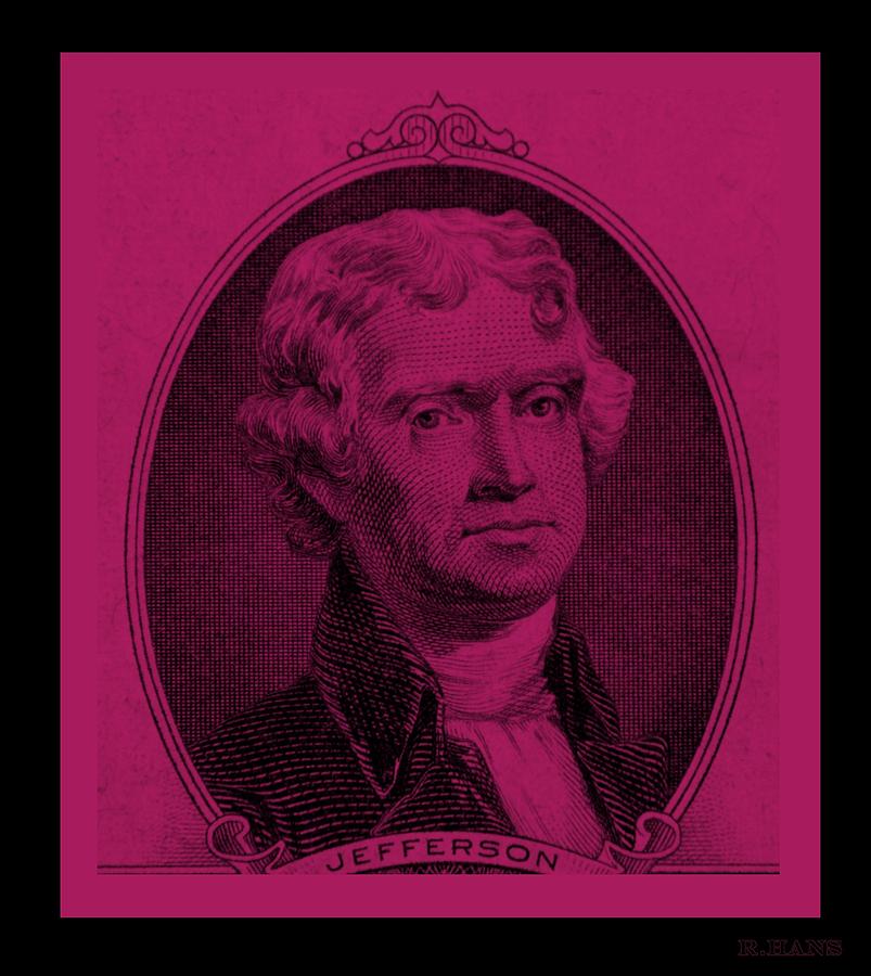 THOMAS JEFFERSON in HOT PINK Photograph by Rob Hans