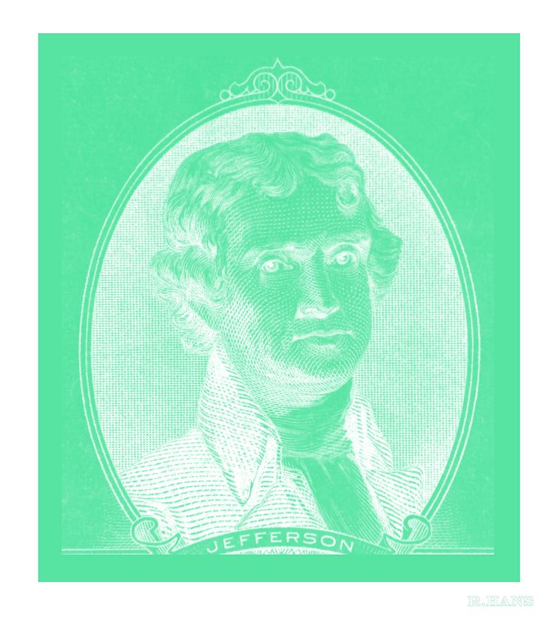THOMAS JEFFERSON iN NEGATIVE GREEN Photograph by Rob Hans