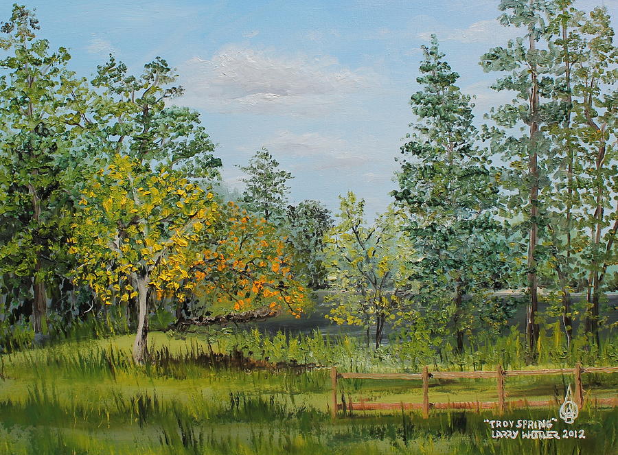 Troy Spring Painting by Larry Whitler