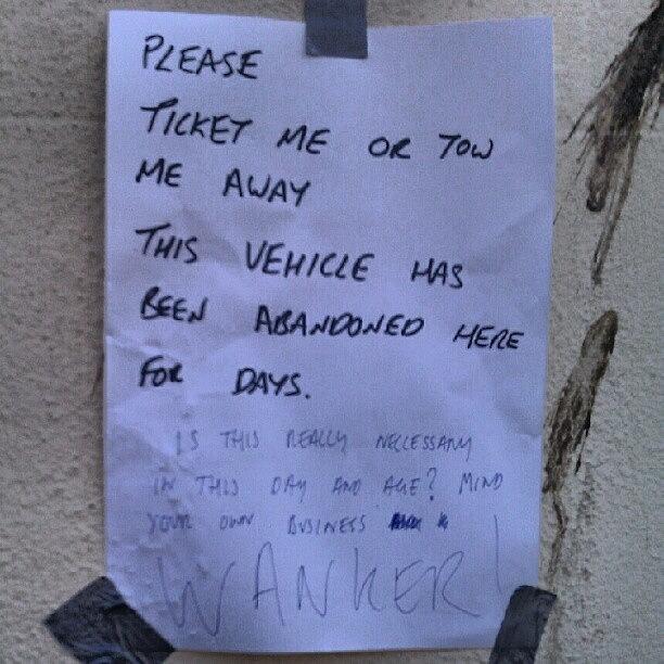Car Photograph - #wanker #parked #car #abandoned #notice by Kevin Zoller
