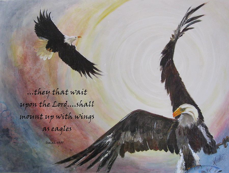 ...with Wings As Eagles Painting by Almeta Lennon
