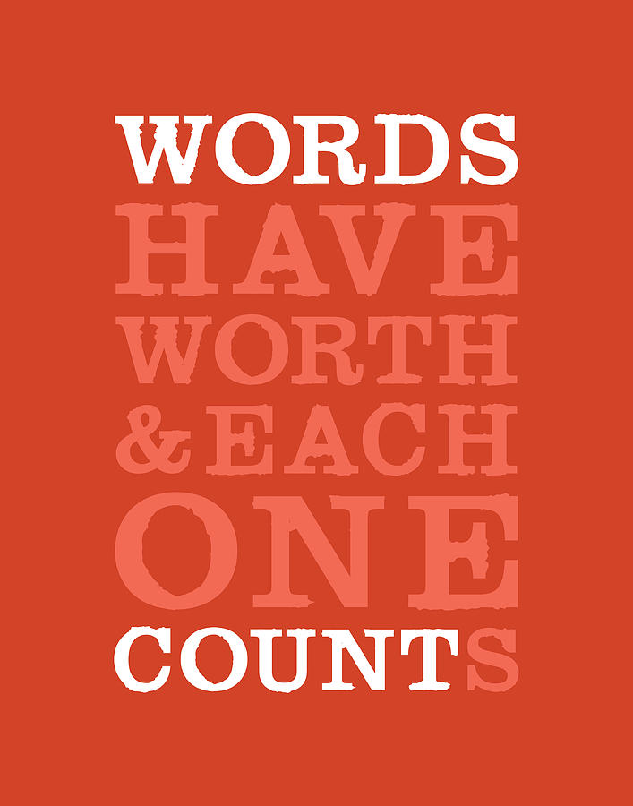 You said my words