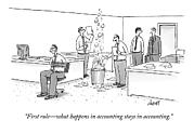 First Rule - What Happens In Accounting Stays Drawing by Tom Cheney
