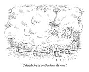 I Thought Dry Ice Would Enhance The Mood Drawing by Barbara Smaller