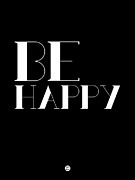 Be Happy Poster 3 Digital Art by Naxart Studio
