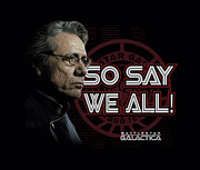 Bsg - So Say We All Digital Art by Brand A