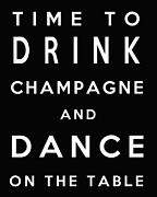 Drink Champagne Digital Art by Georgia Clare