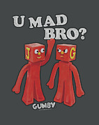 Gumby - U Mad Bro Digital Art by Brand A