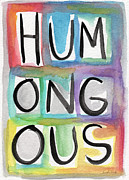 Humongous Word Painting Painting by Linda Woods