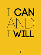 I Can And I Will Poster 2 Digital Art by Naxart Studio