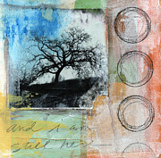Still Here Mixed Media by Linda Woods