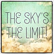 The Sky's The Limit!  #inspire Made Photograph by Teresa Mucha