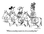 When a cowboy wears it, it is a cowboy hat Drawing by Joe Dator